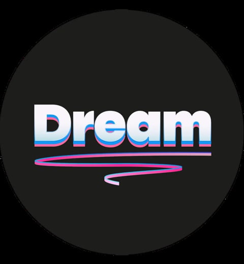The word Dream in colorful gradient letters with flowing underline on dark circular background